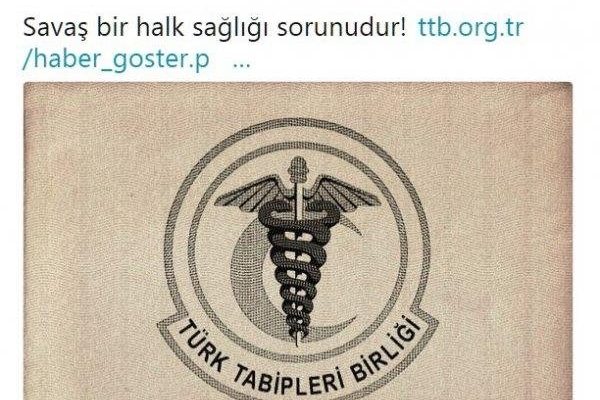 Türk Tabipler Birliği’nden skandal Afrin açıklaması ;Asla kabul edilmez,İçer de Kİmler Var?Türk Milletini Yansıtmıyor….