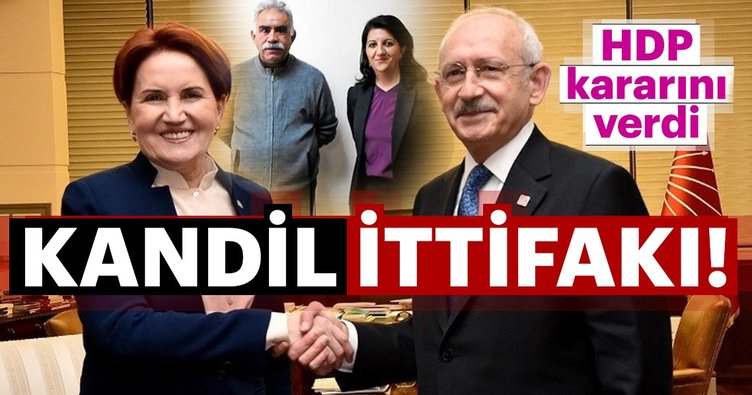 CHP, HDP, İyi Parti ve Saadet Partisi ittifakında rezalet!