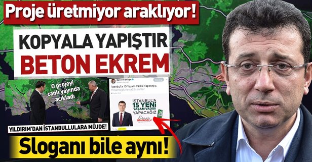 CHP’nin İstanbul adayı: Kopyala yapıştır Ekrem İmamoğlu.