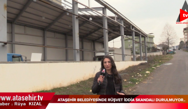 ATAŞEHİR BELEDİYESİNDE RÜŞVET İDDİA SKANDALI DURULMUYOR.