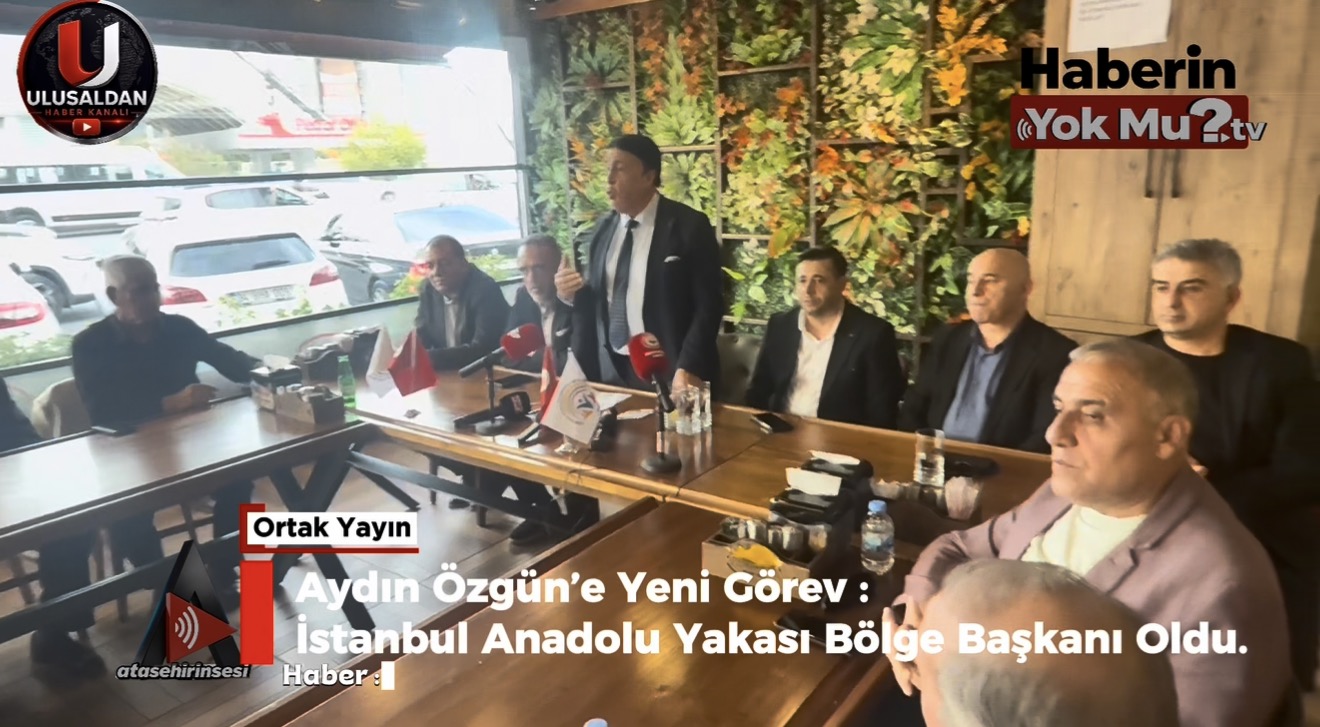 AYDIN ÖZGÜN’E YENİ GÖREV: İSTANBUL ANADOLU YAKASI BÖLGE BAŞKANI OLDU İstanbul’da basın, sivil toplum ve iş dünyasının temsilcilerini bir araya